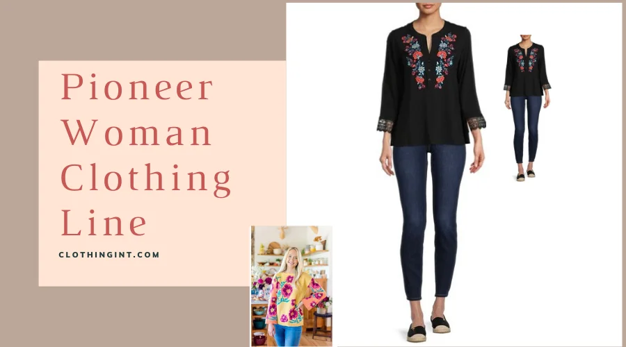 Pioneer Woman Clothing Line