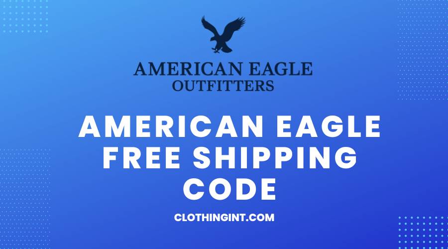 American Eagle Free Shipping Code
